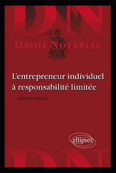 Couverture de l’ouvrage L'entrepreneur individuel à responsabilité limitée