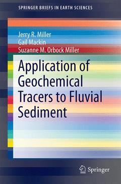 Couverture de l’ouvrage Application of Geochemical Tracers to Fluvial Sediment