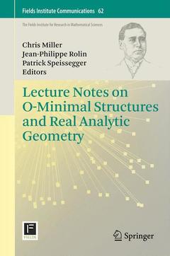 Couverture de l’ouvrage Lecture Notes on O-Minimal Structures and Real Analytic Geometry