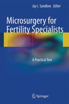 Couverture de l’ouvrage Microsurgery for Fertility Specialists