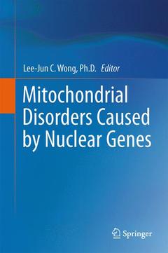 Couverture de l’ouvrage Mitochondrial Disorders Caused by Nuclear Genes