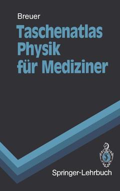 Cover of the book Taschenatlas Physik für Mediziner