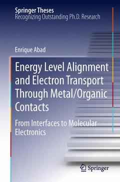 Couverture de l’ouvrage Energy Level Alignment and Electron Transport Through Metal/Organic Contacts