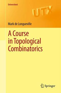 Cover of the book A Course in Topological Combinatorics
