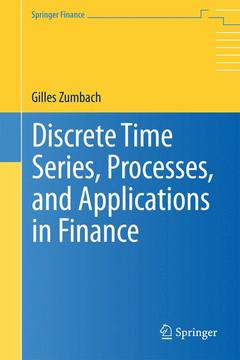 Couverture de l’ouvrage Discrete Time Series, Processes, and Applications in Finance