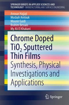 Couverture de l’ouvrage Chromium Doped TiO2 Sputtered Thin Films