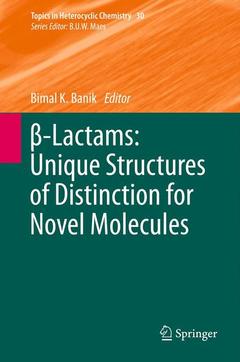 Couverture de l’ouvrage β-Lactams: Unique Structures of Distinction for Novel Molecules