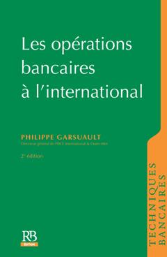 Couverture de l’ouvrage Opérations bancaires à l'international
