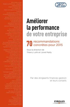 Cover of the book Améliorer la performance de votre entreprise