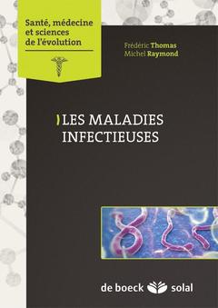 Cover of the book Les maladies infectieuses