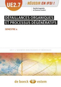 Couverture de l’ouvrage Défaillances organiques et processus dégénératifs, UE 2.7 - Semestre 4 