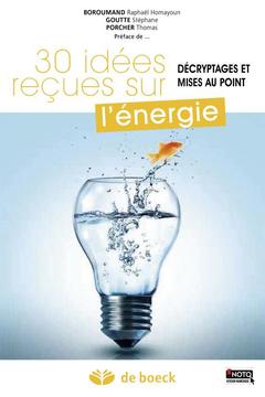 Cover of the book 20 idées reçues sur l'énergie