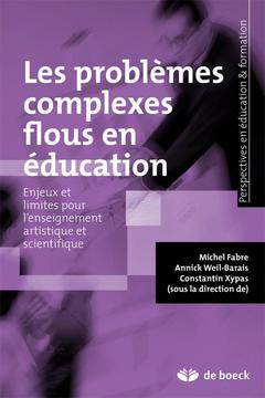 Couverture de l’ouvrage Les problèmes complexes flous en éducation