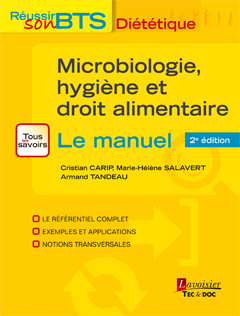 Couverture de l'ouvrage Microbiologie, hygiène et droit alimentaire - Le manuel