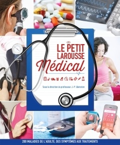 Cover of the book Le petit Larousse Médical - Nouvelle édition