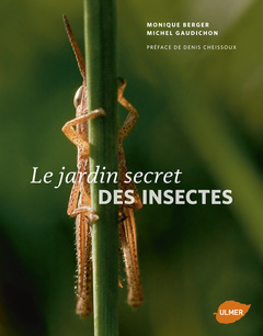 Couverture de l’ouvrage Le Jardin secret des insectes