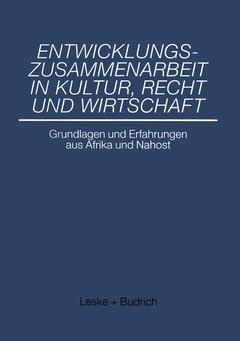 Couverture de l’ouvrage Entwicklungszusammenarbeit in Kultur, Recht und Wirtschaft
