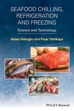 Couverture de l’ouvrage Seafood Chilling, Refrigeration and Freezing