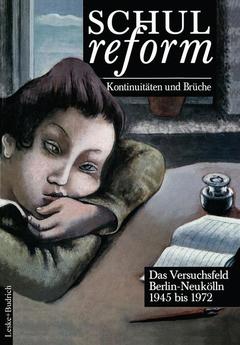 Couverture de l’ouvrage Schulreform — Kontinuitäten und Brüche