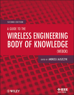 Couverture de l’ouvrage A Guide to the Wireless Engineering Body of Knowledge (WEBOK)