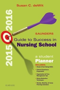 Cover of the book Saunders Guide to Success in Nursing School, 2015-2016