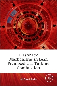 Cover of the book Flashback Mechanisms in Lean Premixed Gas Turbine Combustion
