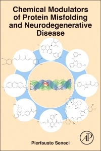 Couverture de l’ouvrage Chemical Modulators of Protein Misfolding and Neurodegenerative Disease