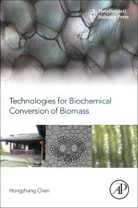 Cover of the book Technologies for Biochemical Conversion of Biomass