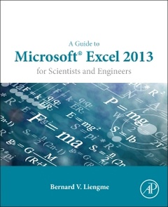 Couverture de l’ouvrage A Guide to Microsoft Excel 2013 for Scientists and Engineers