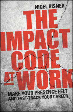 Couverture de l’ouvrage The Impact Code at Work