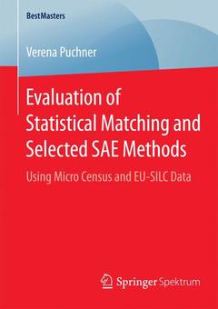 Couverture de l’ouvrage Evaluation of Statistical Matching and Selected SAE Methods