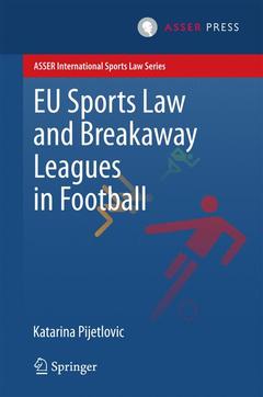Cover of the book EU Sports Law and Breakaway Leagues in Football