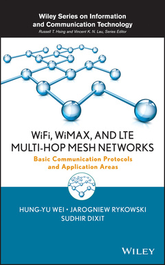 Couverture de l’ouvrage WiFi, WiMAX and LTE Multi-hop Mesh Networks