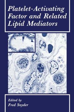 Couverture de l’ouvrage Platelet-Activating Factor and Related Lipid Mediators