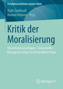 Cover of the book Kritik der Moralisierung