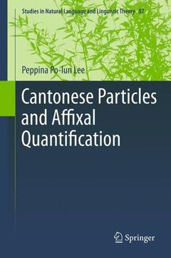 Couverture de l’ouvrage Cantonese Particles and Affixal Quantification