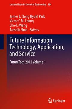 Couverture de l’ouvrage Future Information Technology, Application, and Service