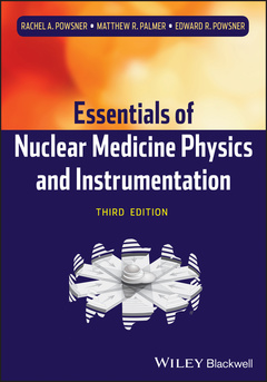 Couverture de l’ouvrage Essentials of Nuclear Medicine Physics and Instrumentation