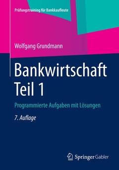 Couverture de l’ouvrage Bankwirtschaft Teil 1