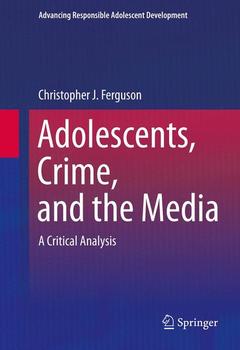 Couverture de l’ouvrage Adolescents, Crime, and the Media