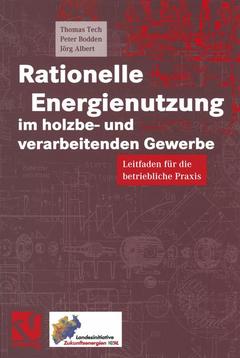Couverture de l’ouvrage Rationelle Energienutzung im holzbe- und verarbeitenden Gewerbe