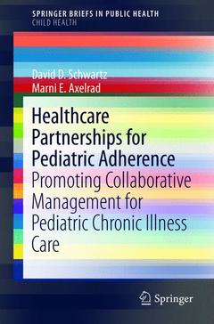 Couverture de l’ouvrage Healthcare Partnerships for Pediatric Adherence