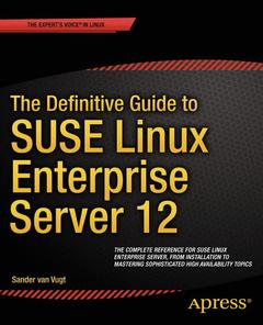 Couverture de l’ouvrage The Definitive Guide to SUSE Linux Enterprise Server 12