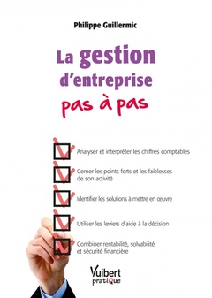 Cover of the book La gestion d'entreprise pas à pas