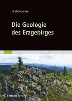Couverture de l’ouvrage Die Geologie des Erzgebirges