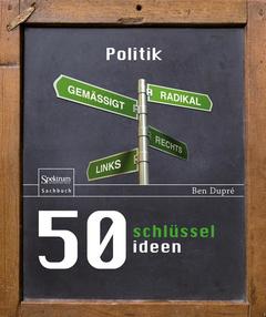 Couverture de l’ouvrage 50 Schlüsselideen Politik