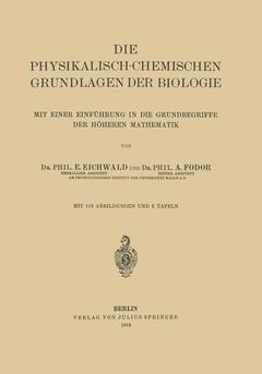 Couverture de l’ouvrage Die Physikalisch-Chemischen Grundlagen der Biologie