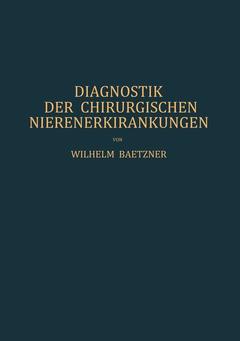 Couverture de l’ouvrage Diagnostik der Chirurgischen Nierenerkrankungen
