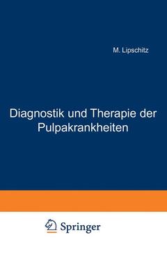 Couverture de l’ouvrage Diagnostik und Therapie der Pulpakrankheiten