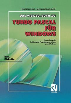 Couverture de l’ouvrage Das Vieweg Buch zu Turbo Pascal für Windows